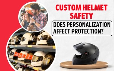 Custom Helmet Safety: Does Personalization Affect Protection?