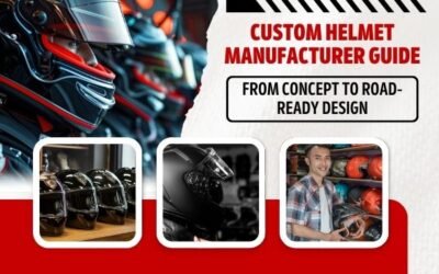 Custom Helmet Manufacturer Guide: From Concept to Road-Ready Design